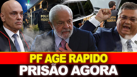 BOMBA !! PF AGE RÁPDIO !! PRISÃO AGORA...