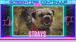 STRAYS Movie Review