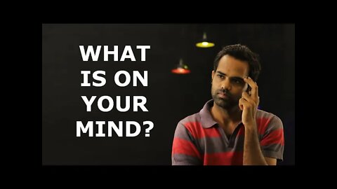 What is on your Mind?