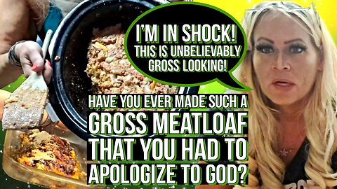 MFW Makes the Worst Meatloaf in the History of Mankind