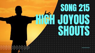 High Joyous Shouts (song 215, piano, woodwinds, orchestra, music)