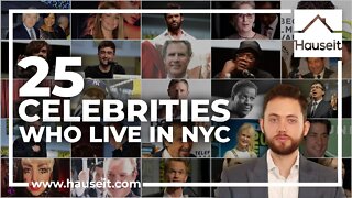 Top 25 Celebrities Who Live in NYC: Names & Addresses
