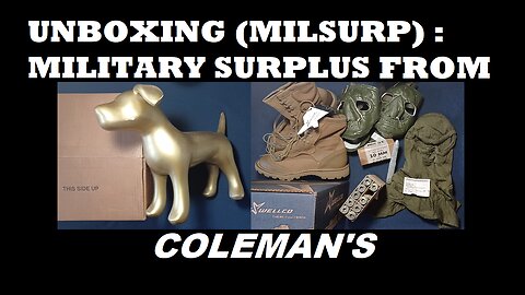 UNBOXING 153: Coleman's Military Surplus. TW RAT Boots, Masks, Balaclava, 20mm Practice Rounds