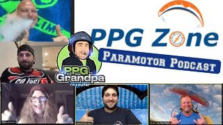 AUDIO E45 Ghilli and Hammer fly paramotors - PPG Zone Paramotor Podcast - PPG Grandpa Paramotor...