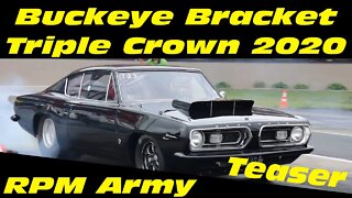 Buckeye Bracket Triple Crown Drag Racing Teaser