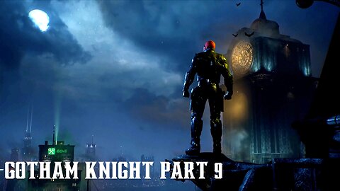 Gotham Knights: Part 9 (PS5)