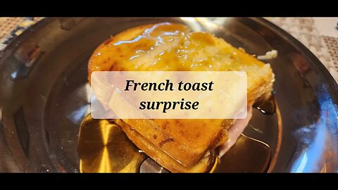 French toast surprise #easybreakfast