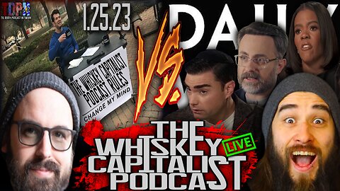 STEVEN CROWDER vs DAILY WIRE - Our BREAKDOWN | The Whiskey Capitalist | 1.25.23