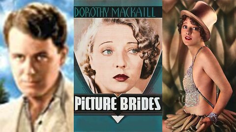 PICTURE BRIDES (1934) Dorothy MacKaill, Regis Toomey & Dorothy Libaire | Adventure, Crime | B&W