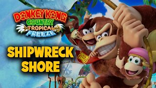 Donkey Kong Country: Tropical Freeze - Nintendo Switch / Shipwreck Shore