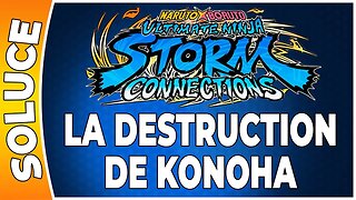 NARUTO x BUROTO UNSC - Chapitre 01 - LA DESTRUCTION DE KONOHA [PS5 FR]