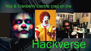 Noz & Cranberry Electric 💩 on Shuli, Stut John, Kevin Brennan, Patrick Melton & Ronald McDonald.