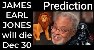 Prediction: JAMES EARL JONES will die on December 30