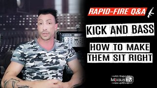 Kick and Bass How to Make Them Sit Right + Multiband Compressor Settings Rapid-Fire Q&A #10