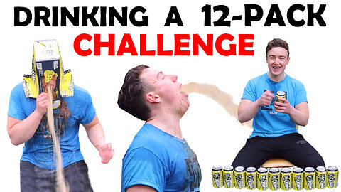 DRINKING A 12 PACK CHALLENGE VOMIT