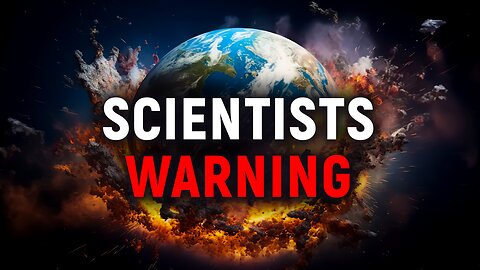 Scientists: World’s Worst Disasters Are About to Happen Within 5 Years | Trailer of the Forum