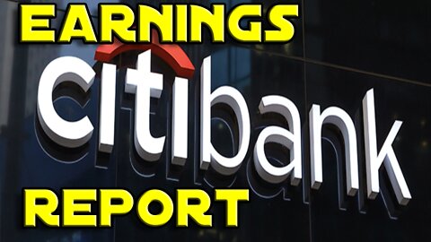 Citigroup Inc. ($C) Earnings Report | SOME CONCERNS