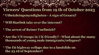 Viewers' Questions from the 19th of October 2023 - R. Fuellmich - Starlink - E6 collapse and more ..