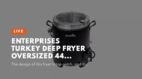 Enterprises Turkey Deep Fryer Oversized 44 Quart Stainless Steel Big Bird Kit by Bayou Classic...