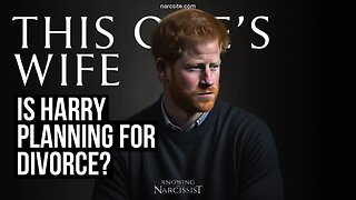 Is Harry Planning For Divorce? (Meghan Markle)