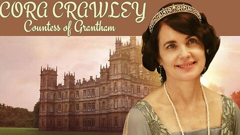 Cora Crawley: The Graceful Heart of Downton Abbey | Portrait of an Exceptional Countess
