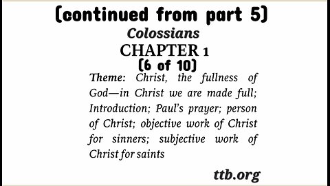 Colossians Chapter 1 (Bible Study) (6 of 10)