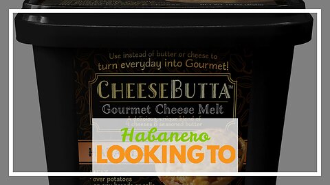 Habanero CheeseButta – CheeseButta - Gourmet Products