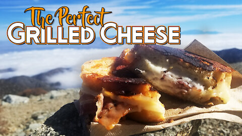 Make the Perfect Grilled Cheese Sandwich | Day Hike Lunch on Mount Baldy