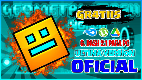 DESCARGAR GEOMETRY DASH 2.1 para PC (INSTALAR GEOMETRY DASH 2.1 en PC)