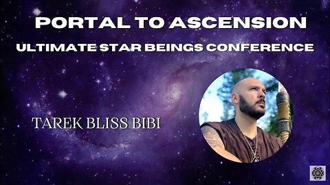 Tarek Bliss: The Healing of the Starseeds