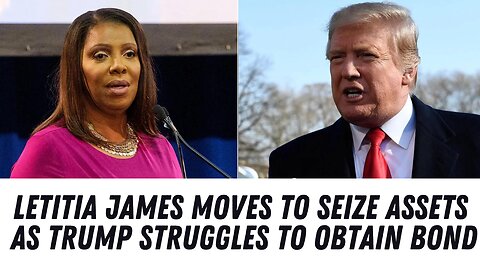 Letitia James Moves To Seize Trump's Assets !!!