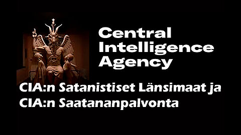 Markus Haikara #54 - CIA:n Satanistiset Länsimaat ja CIA:n Saatananpalvonta