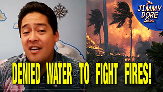 BREAKING! State Officials DENIED Water To Fight Maui Wildfires!