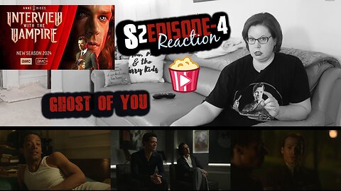 Interview with the Vampire S2_E4 "I Want You More Than Anything in the World" REACTION