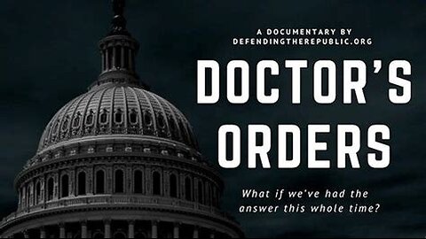 DOCTOR'S ORDERS... Documentary