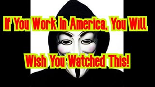 Prepare: If You Work In America, You Will Wish You Watched This