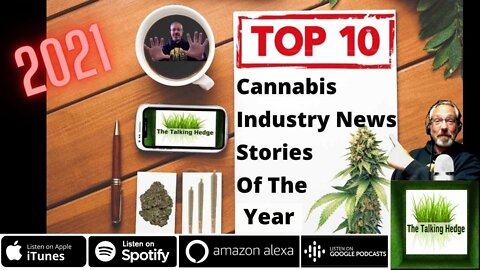 Top 10 Cannabis News Stories of 2021