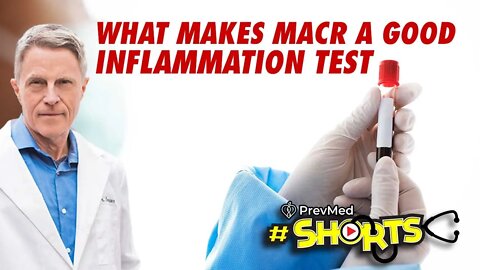 #SHORTS What Makes MACR a Good Inflammation Test