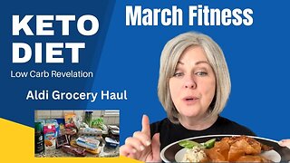 March Fitness Day 25 / What I Eat On Clean Keto Under 20 Total Carbs / Aldi Grocery Haul