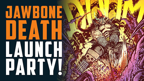 JAWBONE DEATH Launch Party! Ancient myth & evil hordes in one comic book!