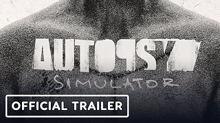 Autopsy Simulator - Official Release Date Announcement Trailer