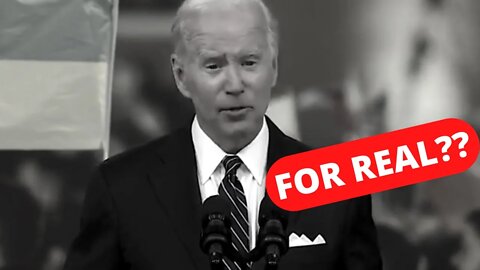 Biden Today: "You Would Rather Have Lower Gas Prices in America Than Putin's Iron Fist in Europe?"