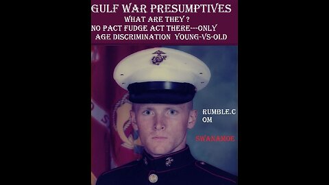 What are the GULF WAR presumptives ?
