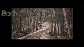 Back Roads With Gary & Gage Ep. 1