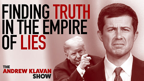 Finding Truth in the Empire of Lies | Ep. 1119