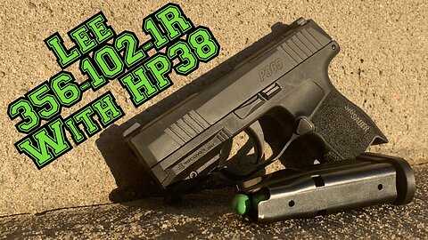 380 ACP Velocity Test with Lee 356-102-1R and Hp38 Powder in a Sig P365 380