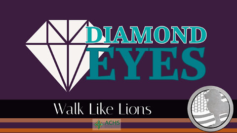 "Diamond Eyes" Walk Like Lions Christian Daily Devotion with Chappy March 21, 2022