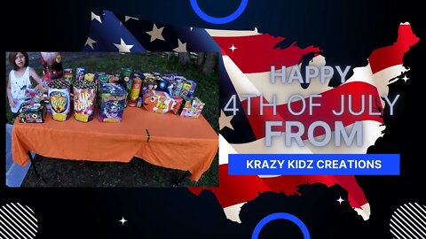 Happy 4th of July From Krazy Kidz Creations! | Fireworks Celebration!