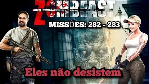 Zombeast Survival Zombie Shooter: Missões 282 - 283 eles não param 💀