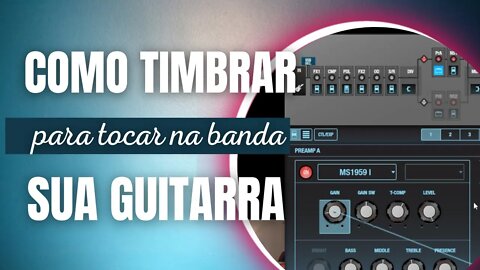 COMO TIMBRAR SUA GUITARRA PARA TOCAR NA BANDA | AULA INICIANTES